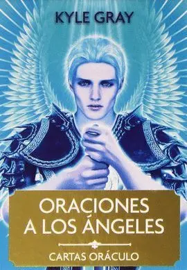 Oraciones a los Angeles. Cartas Oraculo