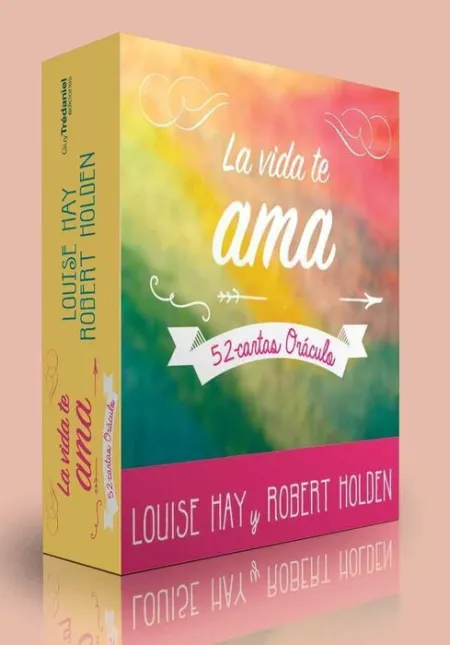 La Vida te Ama. 52 Cartas Oraculo