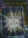 Mensajes de Sus Guias. Cartas de Transformacion
