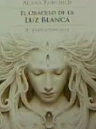 El Oraculo de la Luz Blanca