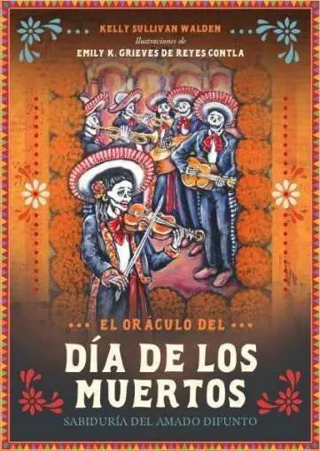 El Oraculo del Dia de los Muertos