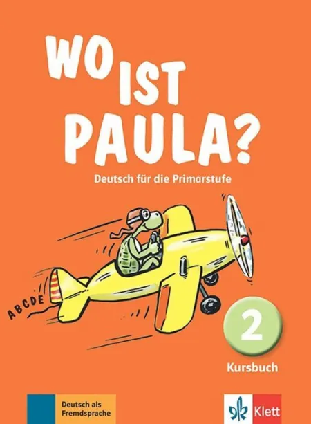 018 Wo Ist Paula? 2, Libro del Alumno
