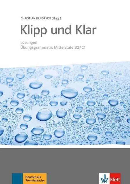 017 Klipp Und Klar Mittelstufengrammatik B2/C1