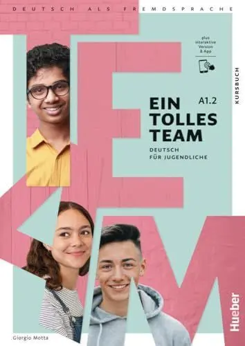 021 A1. 2 Ein Tolles Team Kursbuch
