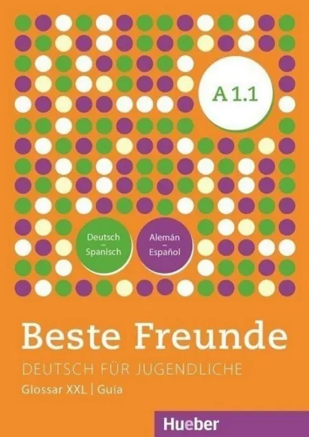 015 Beste Freunde A1. 1 Glosario Xxl -Español