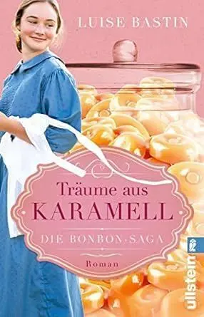 Traume Aus Karamell