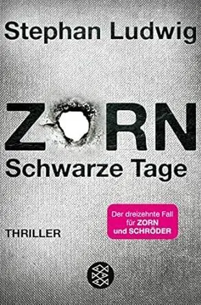 Zorn Schwarze Tage
