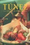 Tunez. La Cocina Mediterranea