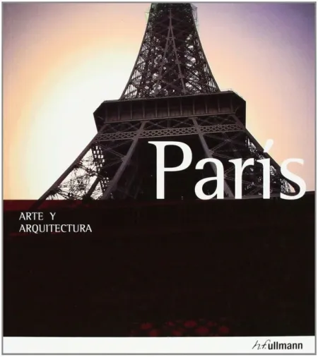 Paris. Arte y Arquitectura