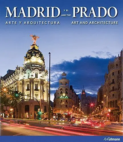 Madrid y el Prado - Arte y Arquitectura Bilingue