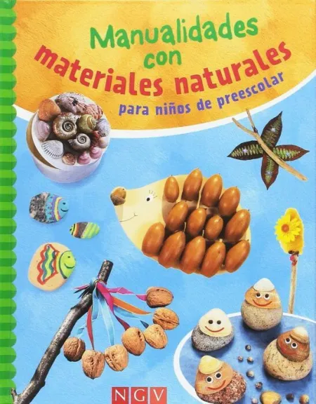 Manualidades con Materiales Naturales para Niños de Preescolar