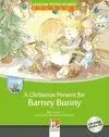 A Christmas Present For Barney Bunny