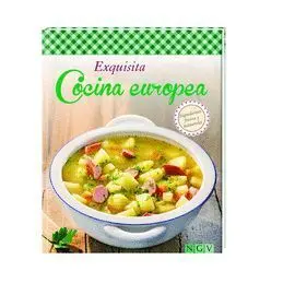 Exquisita Cocina Europea