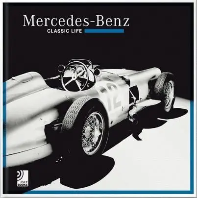 Mercedes-Benz. Classic Life + Disco de Vinilo