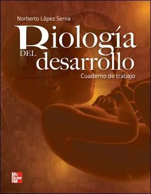 Biología del Desarrollo Cuaderno de Practicas