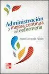 Administracion y Mejora Continua en Enfermeria
