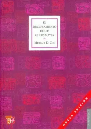 Desciframiento de los Glifos Mayas