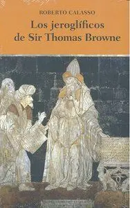 Los JeroglãÂ¡Ficos de Sir Thomas Browne