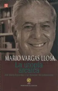 Utopia Arcaica,La