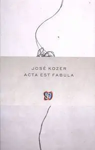 Acta Est Fabula