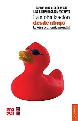 La Globalización Desde Abajo