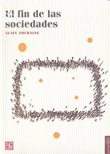 El Fin de las Sociedades