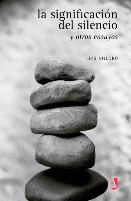La Significación del Silencio y Otros Ensayos