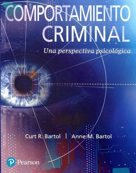 Comportamiento Criminal. Una Perspectiva Psicologica