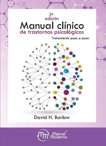 Manual Clinico de Trastornos Psicologicos Tratamiento 2Ã?Âº Ed