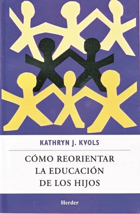 Cómo Reorientar la Educación de los Hijos