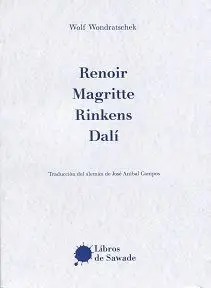 Renoir, Magritte, Rinkens, Dalí