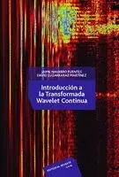 Introduccion a la Transformada Wavelet Continua