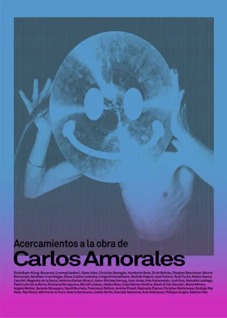 Acercamientos a la Obra de Carlos Amorales