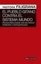 El Pueblo Gitano Contra el Sistema Mundo