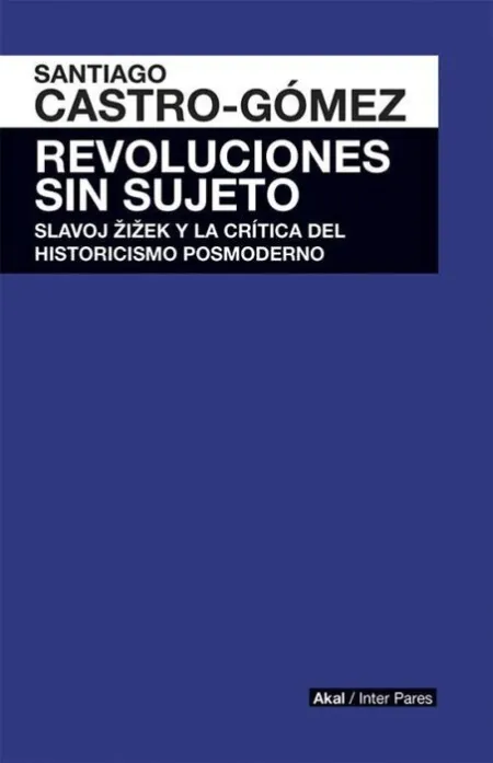 Revoluciones sin Sujeto