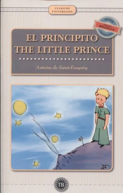 El Principito / The Little Prince (Bilingue -Español/Ingles)
