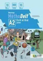022 A2 Nouveau Metho Delf (Écrit Et Oral)