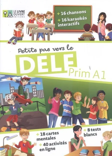 023 A1 Petits Pas Vers le Delf Prim Livre de Leleve