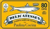 Delicatessen. ¿Cuanto Sabes de Cocina?
