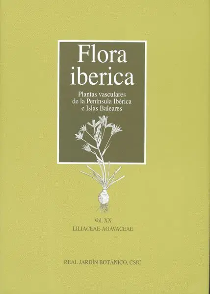 Flora Iberica. Vol. Xx: Liliaceae-Agavaceae