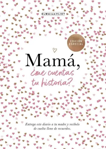 Mamá, ¿Me Cuentas tu Historia? (Edición Oficial)