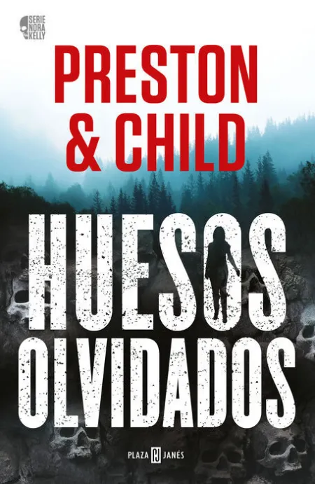 Huesos Olvidados (Nora Kelly 1)