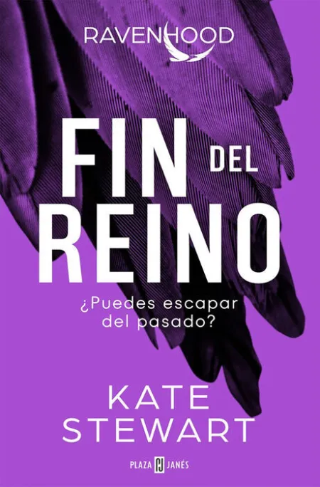 Fin del Reino. Trilogia Ravenhood