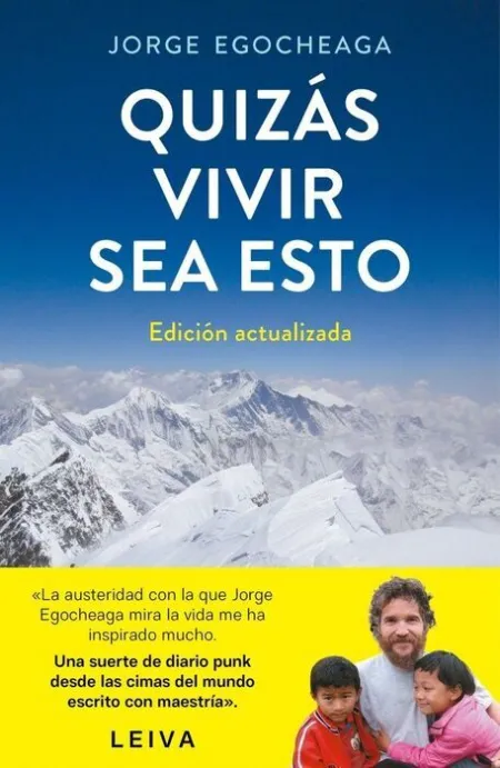 Quizás Vivir Sea esto (Edición Actualizada)
