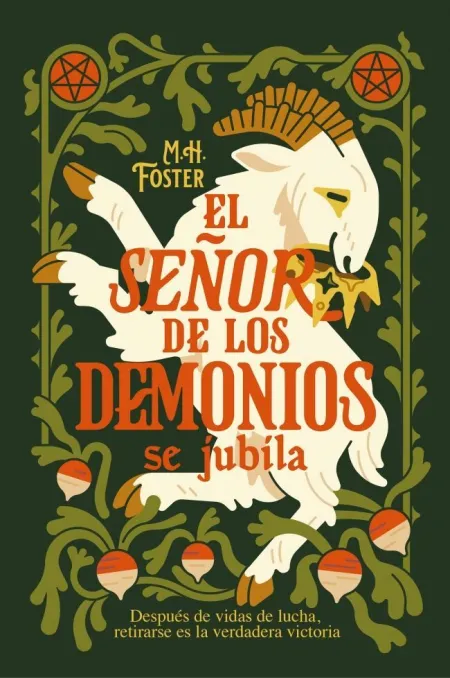 El Señor de los Demonios se Jubila (Un Apocalipsis Campechano 1)