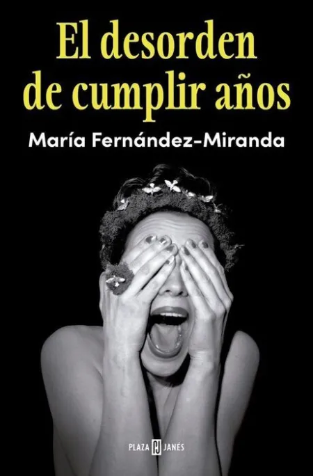 El Desorden de Cumplir Años