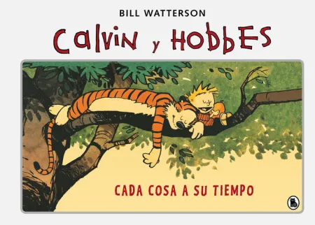 Cada Cosa a Su Tiempo (Súper Calvin y Hobbes 2)