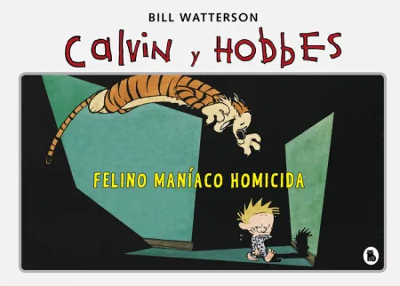 Felino Maníaco Homicida (Súper Calvin y Hobbes 3)
