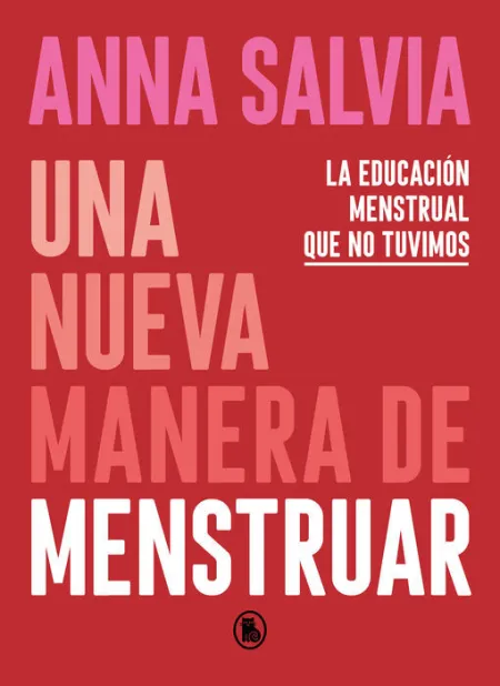 Una Nueva Manera de Menstruar