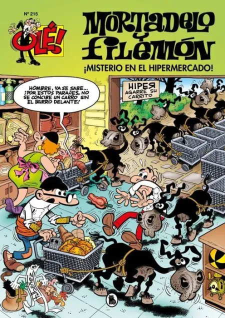Mortadelo y Filemón. ¡Misterio en el Hipermercado! (Olé! Mortadelo 215)